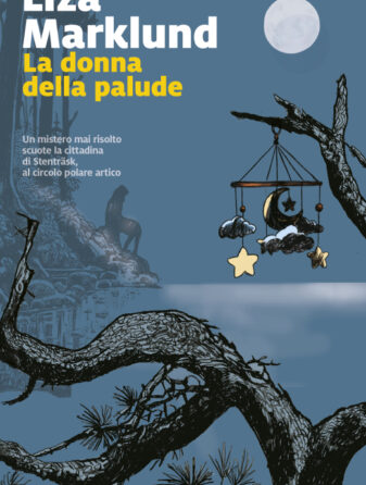 La palude della palude di Liza Marklund