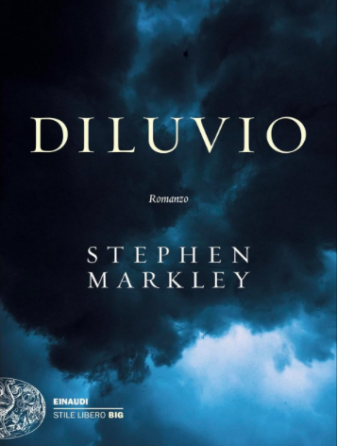 Diluvio di Stephen Markley - Abbiamo letto - ilRecensore.it