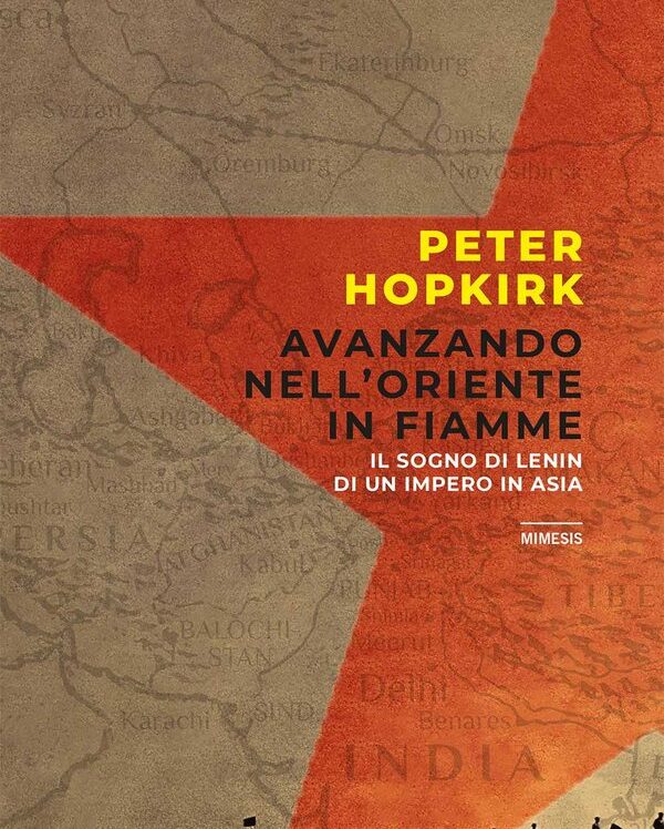 Avanzando nell'Oriente in fiamme di Peter Hopkirk - ilRecensore.it