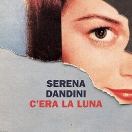 C'era la luna di Serena Dandini - Abbiamo letto - ilRecensore.it