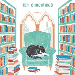 La biblioteca dei libri dimenticati di Nicola Pesce - Abbiamo letto - ilRecensore.it