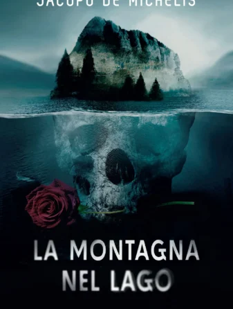 La montagna nel lado di Jacopo De Michelis - Abbiamo letto - ilRecensore.it