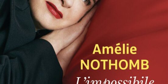 L'impossibile ritorno di Amélie Nothomb - Abbiamo letto