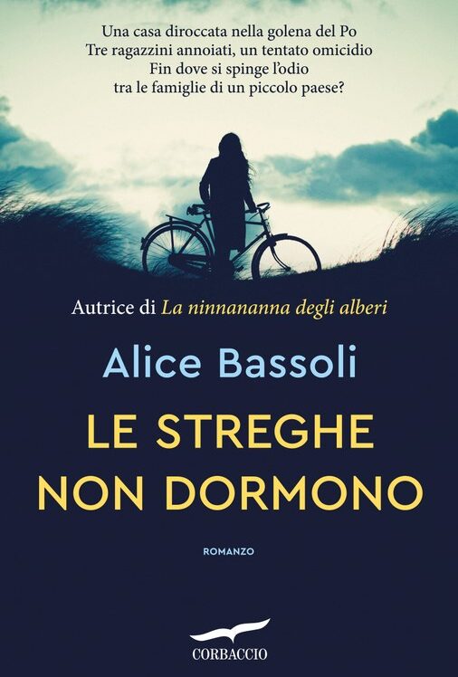Le streghe non dormono di Alice Bassoli - Abbiamo letto - ilRecensore.it