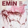 Tracey Emin. sex and solitude - ilRecensore.it