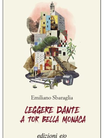 Leggere Dante a Tor Bella Monica - ilRecensore.it