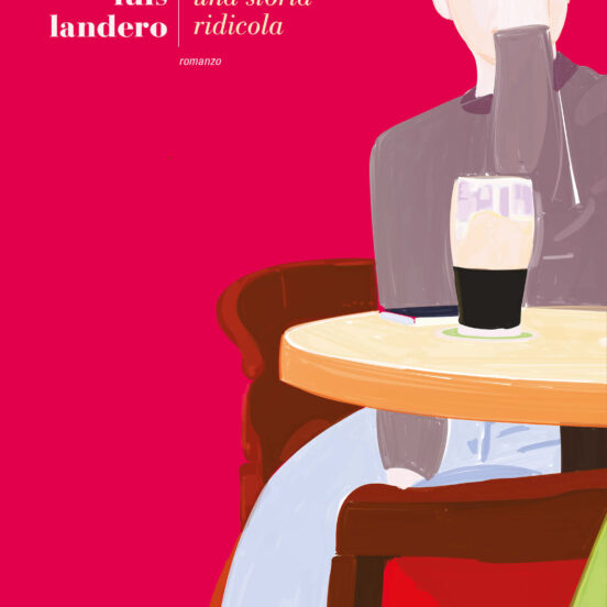 Una storia ridicola di Luis Landero - Abbiamo letto - ilRecensore.it
