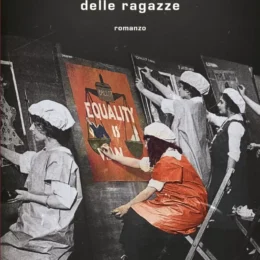 Il cuore affamato delle ragazze - Maria Rosa Cutrufelli - ilRecensore.it