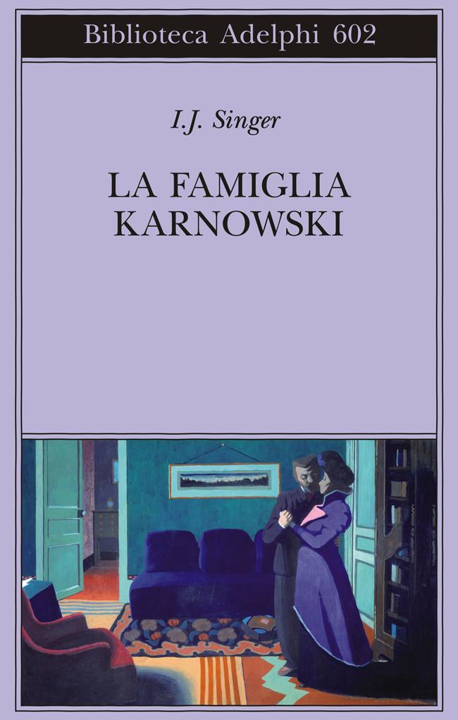 La famiglia Karnoswki di Israel Joshua Singer