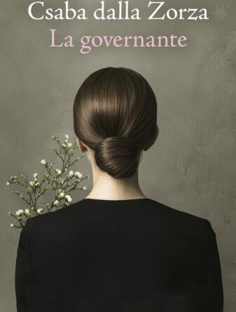 La governante di Csaba dalla Zorza - ilRecensore.it