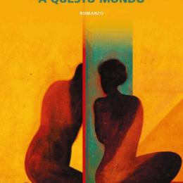 Di spalle a questo mondo di Wanda Marasco - ilRecensore.it