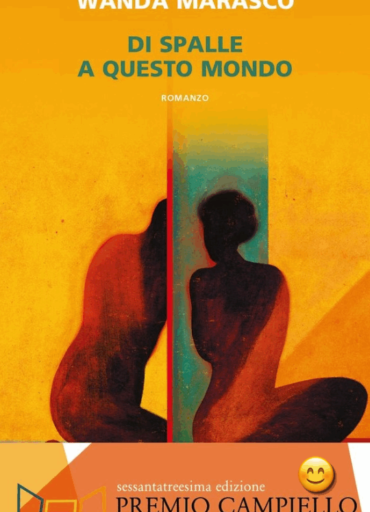 Di spalle a questo mondo di Wanda Marasco - ilRecensore.it