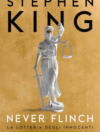 Nerver Flinch - Stephen King - ilRecensore.it