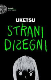 Strani disegni di Uketsu - ilRecensore.it