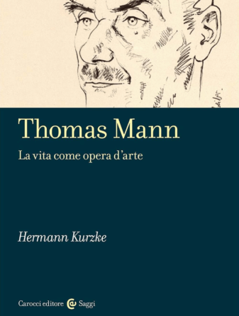Thomas Mann La vita come opera d'arte - ilPensatore.it