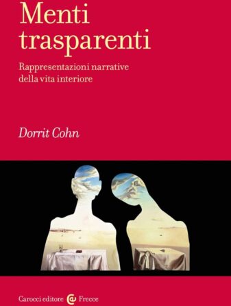 Menti trasparenti di Dorit Cohn - ilRecensore.it