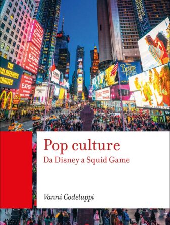Pop Culture - Vanni Codeluppi - ilRecensore.it