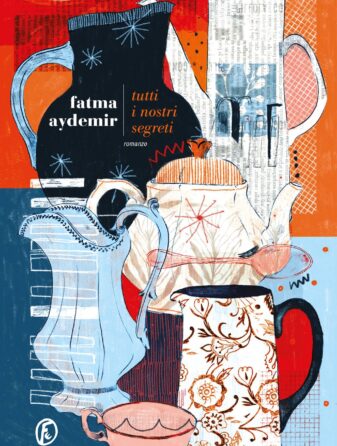 Tutti i nostri segreti - Fazi - ilRecensore.it