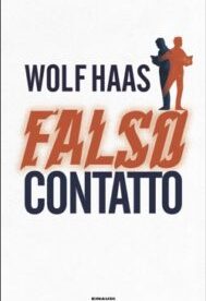 Falso contatto - thriller - ilRecensore.it
