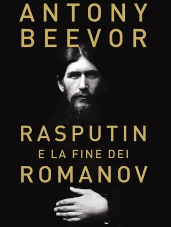 ov Rasputin e la fine dei Romanov - Saggi - ilRecensore.it